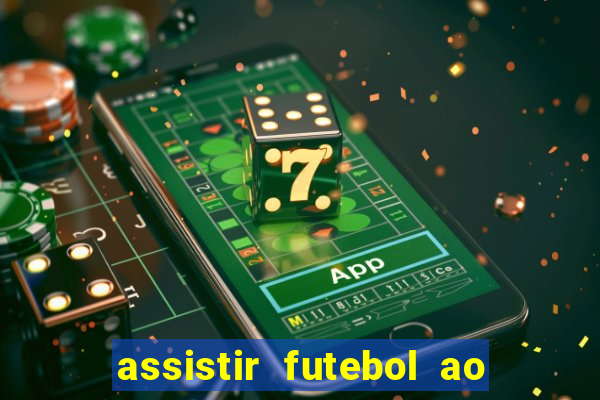 assistir futebol ao vivo portal rmc